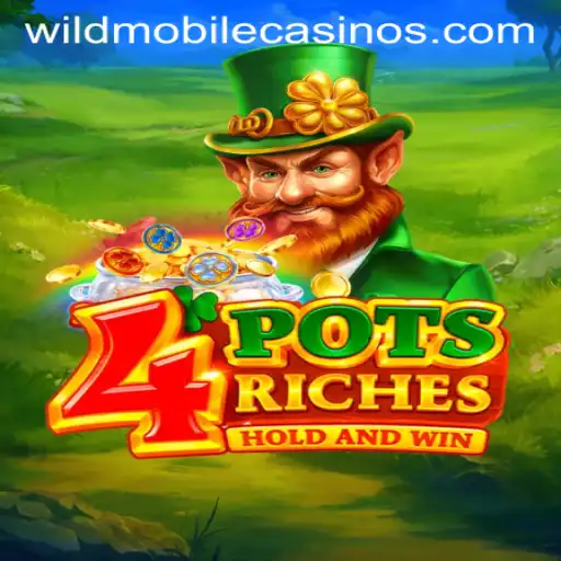 Discovering the Thrill of 4potsriches: A Wild Casino Favorite