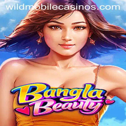 Exploring the Exciting World of BanglaBeauty at Wild Casino