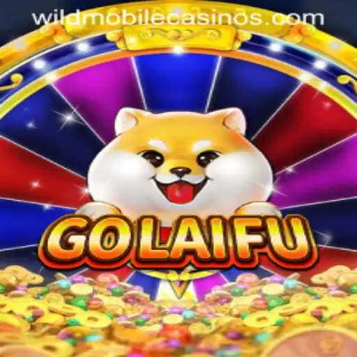 Unveiling GoLaiFu: The Thrills of Wild Casino Gaming