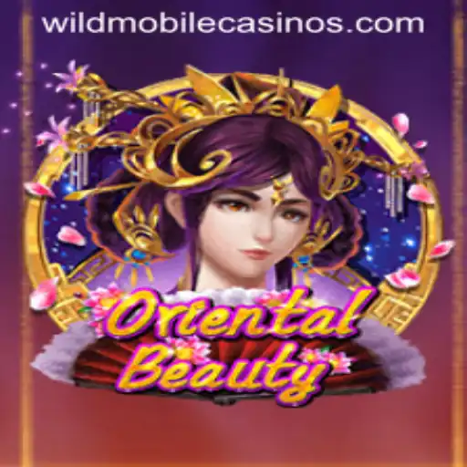 Exploring OrientalBeauty: The Enchantment of Wild Casino