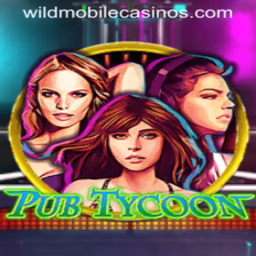 Unveiling 'PubTycoon': Your Ultimate Guide to Mastering the Game with a Wild Casino Twist