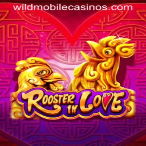 Exploring RoosterInLove: A Captivating Game in the Wild Casino Sphere