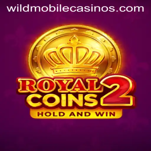 Unveiling the Thrills of RoyalCoins2 in Wild Casino