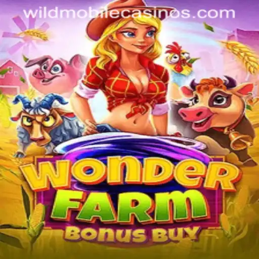 Exploring WonderFarmBonusBuy at Wild Casino