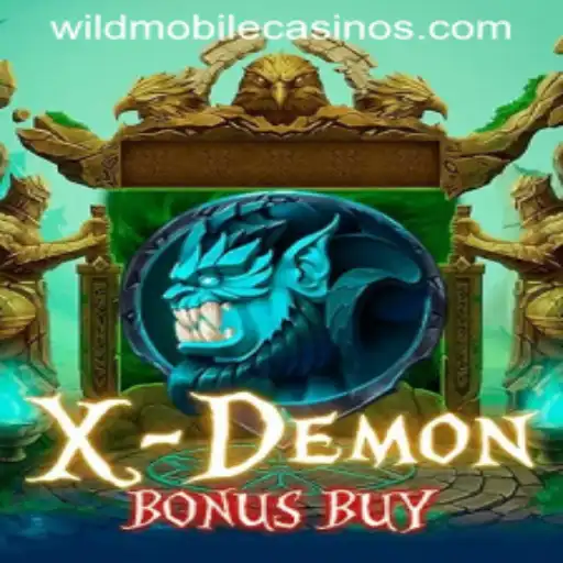 Unveiling XDemonBonusBuy: The Wild Casino Experience